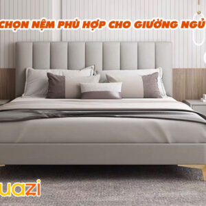 Cách chọn nệm phù hợp cho giường ngủ
